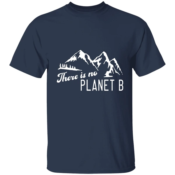 There Is No Planet B Shirt - Image 4