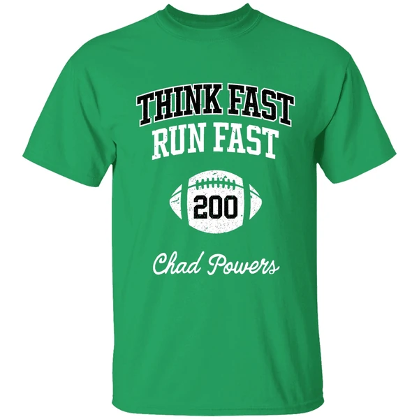 Think Fast Run Fast Chad Powers Shirt - Image 2