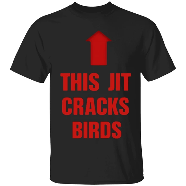 This Jit Cracks Birds Shirt - Image 9