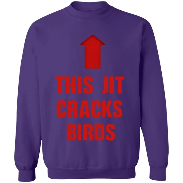 This Jit Cracks Birds Sweatshirt - Image 7