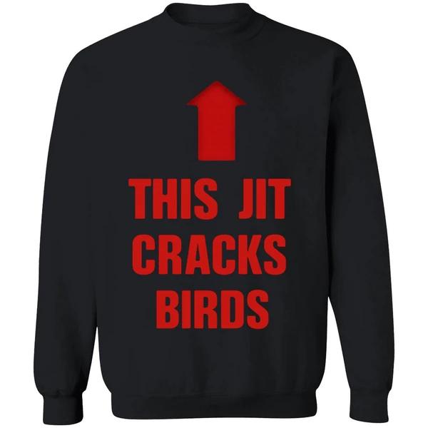 This Jit Cracks Birds Sweatshirt - Image 9
