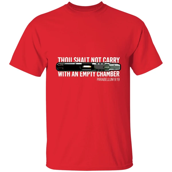Thou Shalt Not Carry With An Empty Chamber Shirt - Image 6