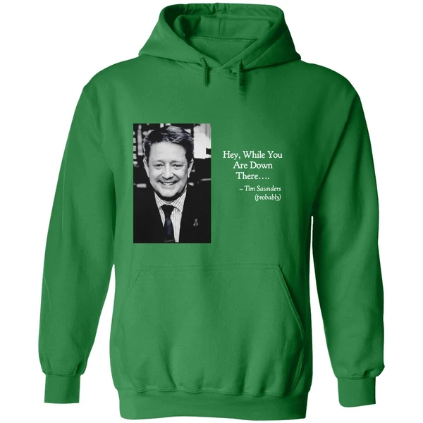 Tim Saunders Hey While You Are Down There Philadelphia Hockey Hoodie - Image 2