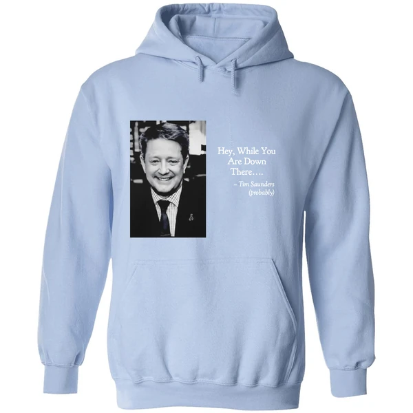 Tim Saunders Hey While You Are Down There Philadelphia Hockey Hoodie - Image 4