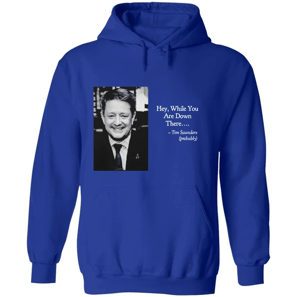 Tim Saunders Hey While You Are Down There Philadelphia Hockey Hoodie - Image 7