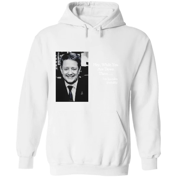 Tim Saunders Hey While You Are Down There Philadelphia Hockey Hoodie - Image 8
