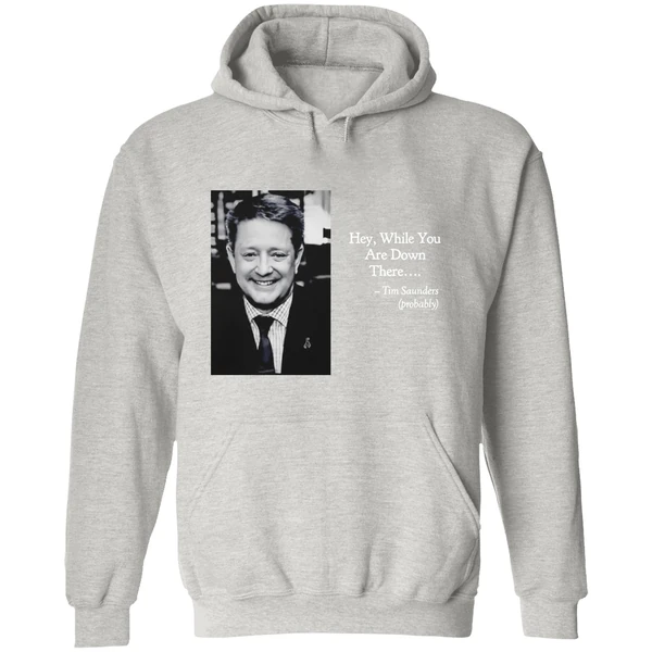 Tim Saunders Hey While You Are Down There Philadelphia Hockey Hoodie - Image 9
