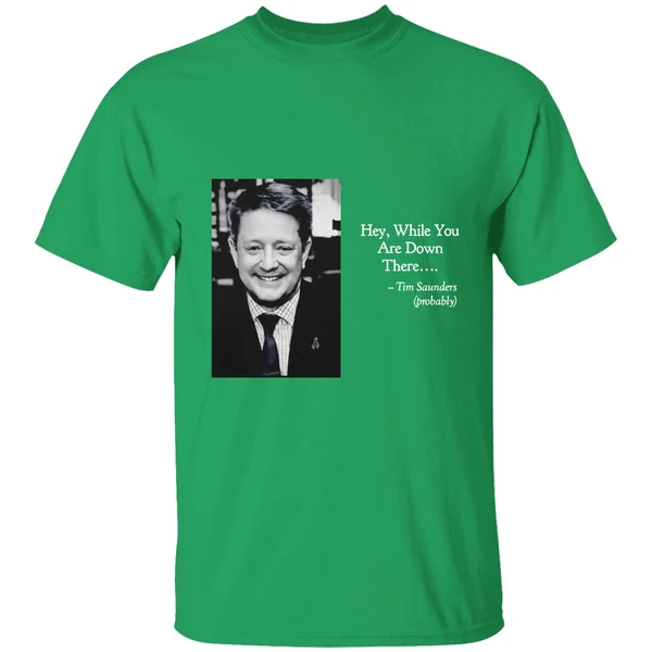 Tim Saunders Hey While You Are Down There Philadelphia Hockey Shirt - Image 2
