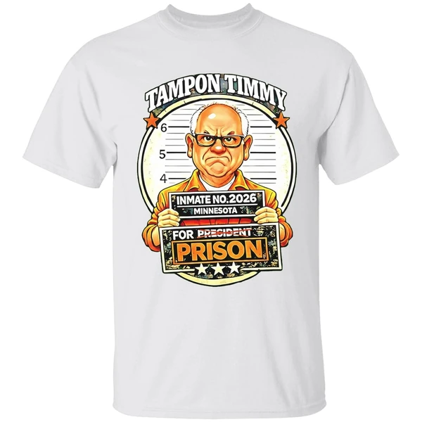 Tim Walz Tampon Tim For Prison Inmate No 2026 Mugshot Shirt