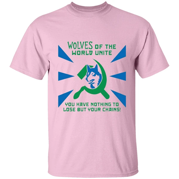 Timberwolves Of The World Unite You Have Nothing To Lose But Your Chains Shirt - Image 2