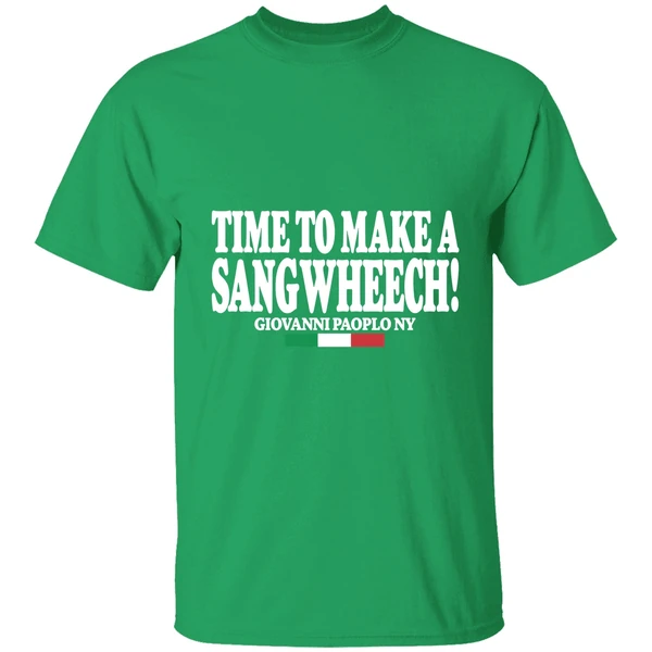 Time To Make A Sangwheech Shirt - Image 2