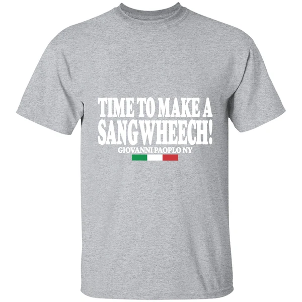 Time To Make A Sangwheech Shirt - Image 9