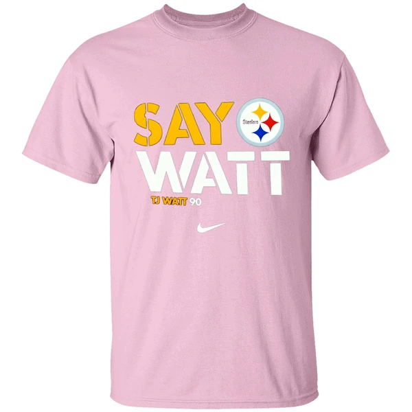 Tj Watt Pittsburgh Steelers Say Watt Shirt Tj Watt Pittsburgh Steelers Say Watt Shirt