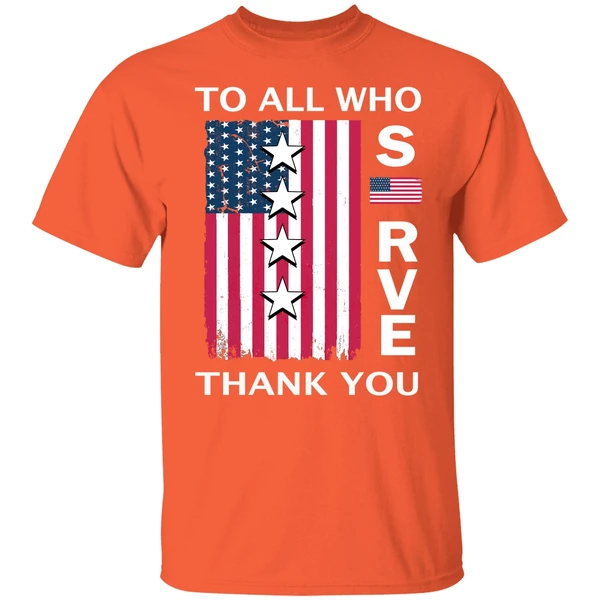 To All Who Serve Thank You Front Shirt - Image 5