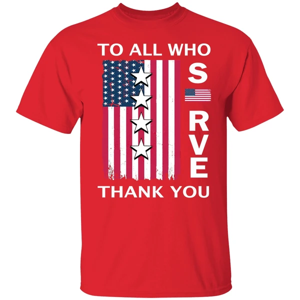 To All Who Serve Thank You Front Shirt - Image 6
