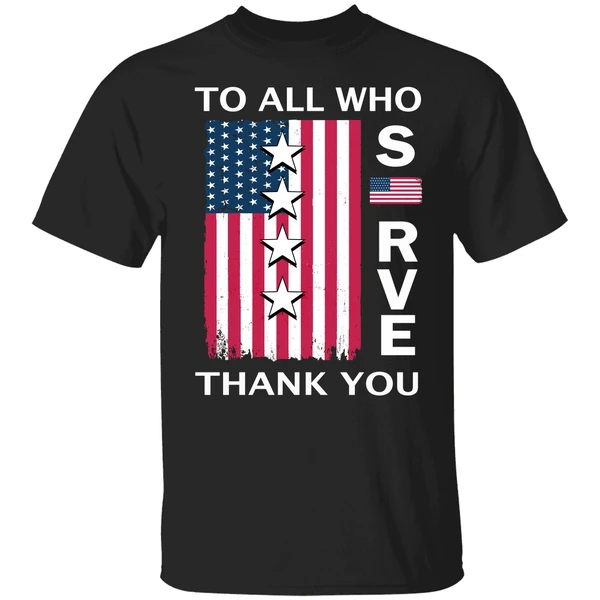 To All Who Serve Thank You Front Shirt - Image 9