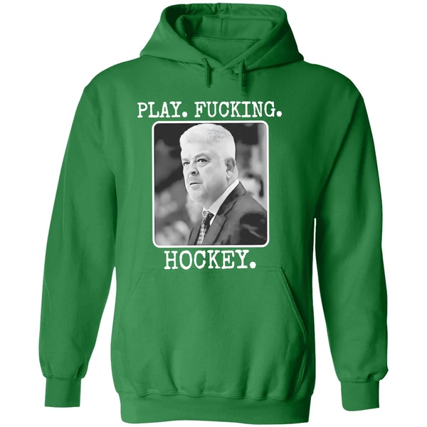 Todd Mclellan Play Fucking Hockey Hoodie - Image 2