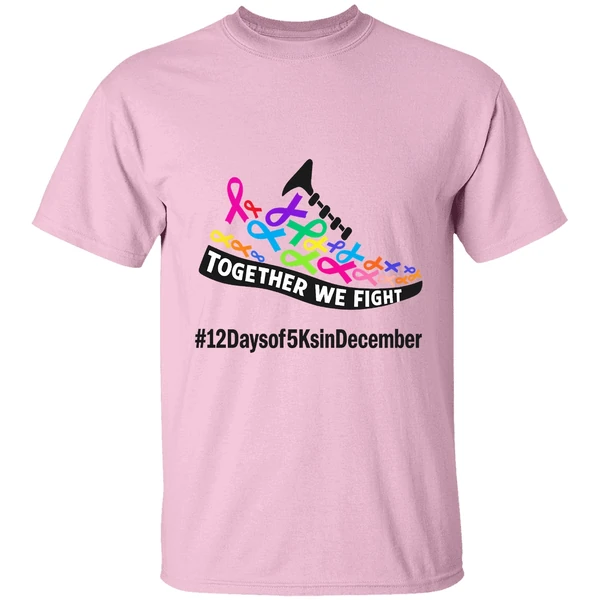 Together We Fight 12 Days Of 5 Ks In December For Acs Shirt - Image 2