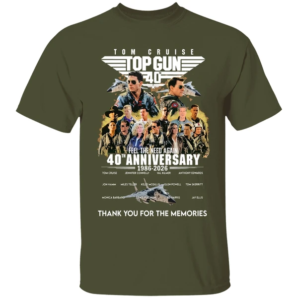 tom cruise top gun feel the need again 40th anniversary 1986 2026 thank you for the memories shirt militarygreen