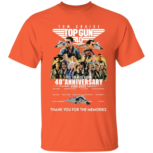 tom cruise top gun feel the need again 40th anniversary 1986 2026 thank you for the memories shirt orange
