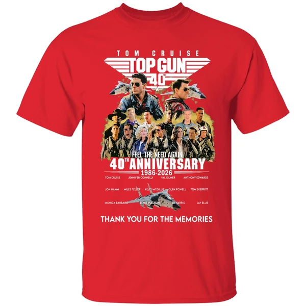 Tom Cruise Top Gun Feel The Need Again 40th Anniversary 1986 2026 Thank You For The Memories Shirt - Image 7
