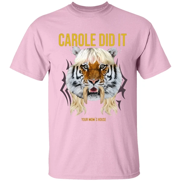 tom segura carole did it your moms house shirt lightpink