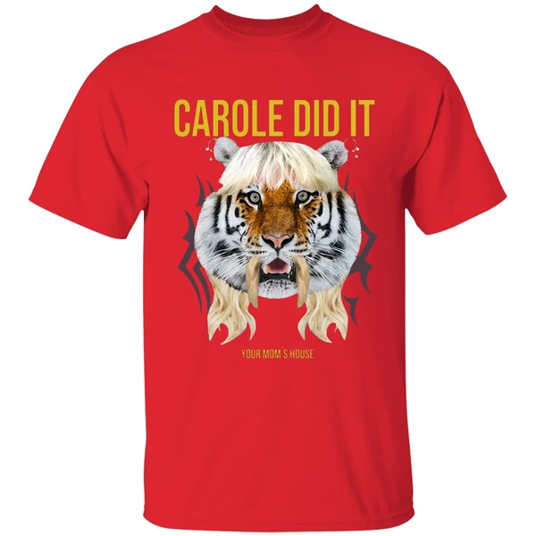 Tom Segura Carole Did It Your Mom's House Shirt - Image 7