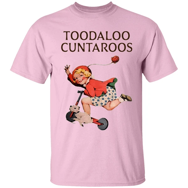 Toodaloo Cuntaroos Vintage Shirt - Image 2