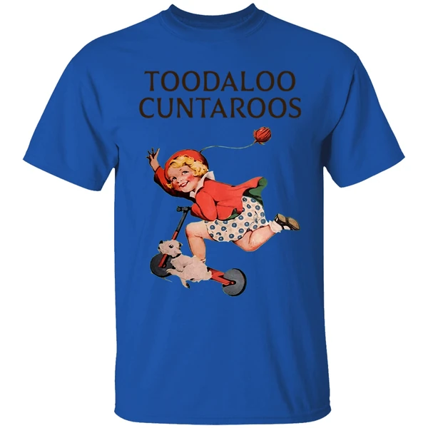 Toodaloo Cuntaroos Vintage Shirt - Image 5