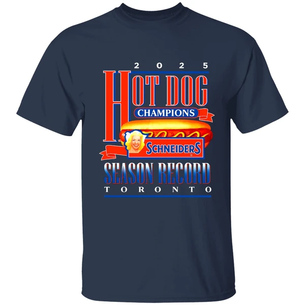Toronto Blue Jays Hot Dog Champions Season Record 2025 Shirt - Image 4