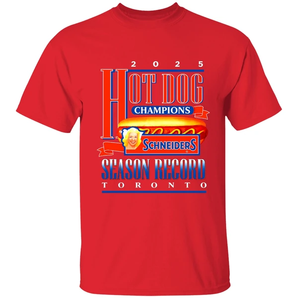 Toronto Blue Jays Hot Dog Champions Season Record 2025 Shirt - Image 6