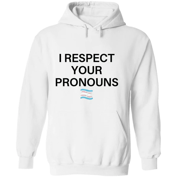Trans Flag I Respect Your Pronouns Hoodie - Image 8
