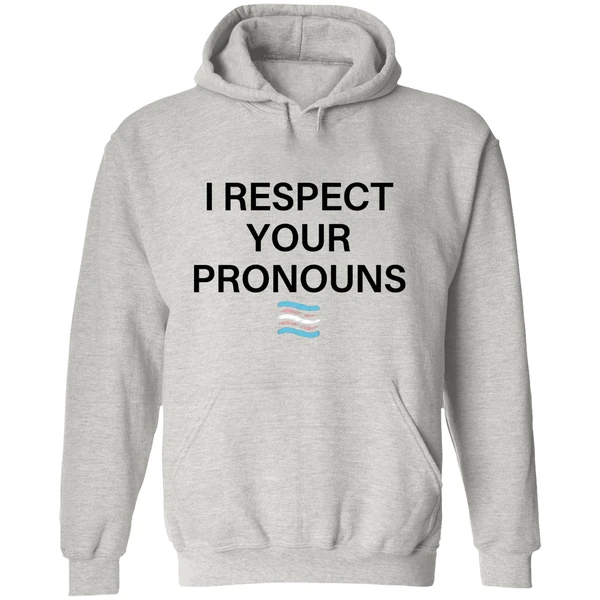 Trans Flag I Respect Your Pronouns Hoodie - Image 9