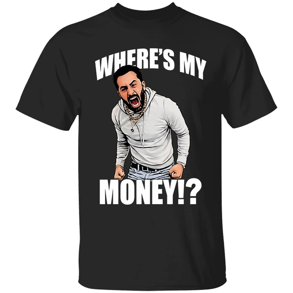 Traxnyc Wheres My Money Shirt