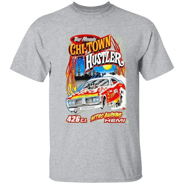 Troy Martins Chi Town Hustler Nitro Burning Hemi Shirt