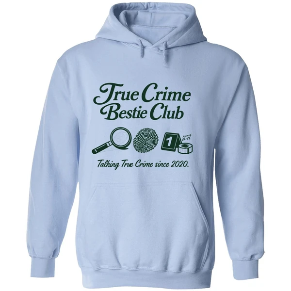 True Crime Bestie Club Talking True Crime Since 2020 Hoodie - Image 4