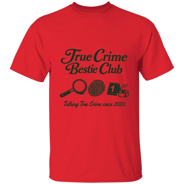 true crime bestie club talking true crime since 2020 shirt red