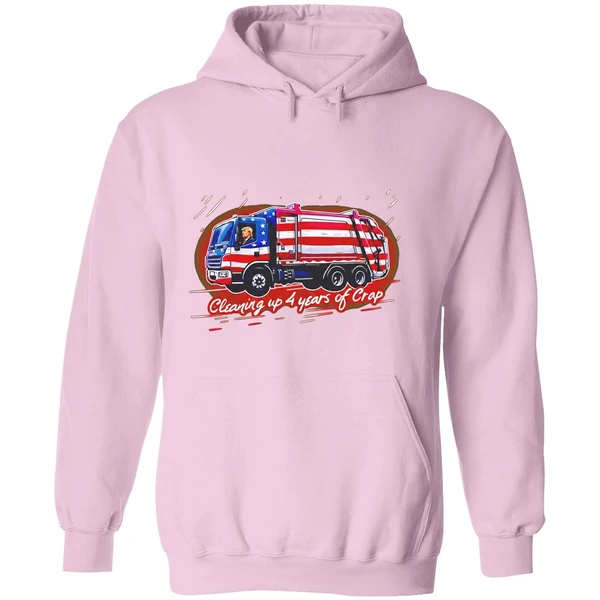 Trump Cleaning Up 4 Years Of Crap Garbage Hoodie - Image 5