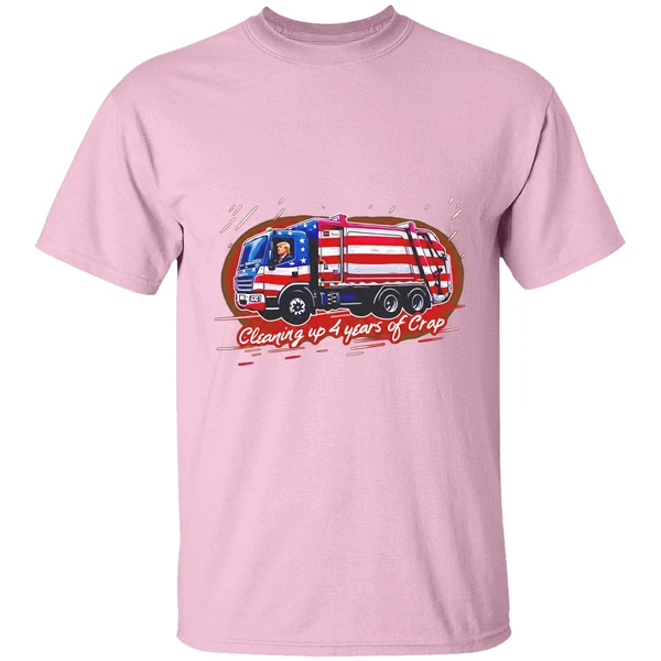 Trump Cleaning Up 4 Years Of Crap Garbage Shirt - Image 3