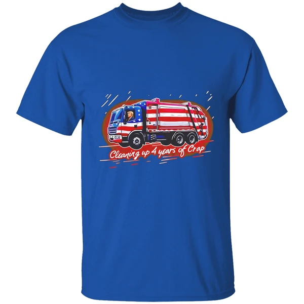 Trump Cleaning Up 4 Years Of Crap Garbage Shirt - Image 8