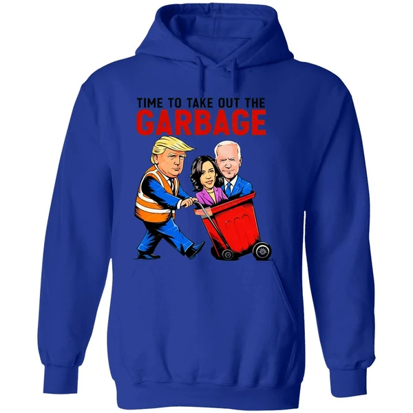 Trump Garbage Man Time To Take Out The Garbage Biden Harris Hoodie - Image 7