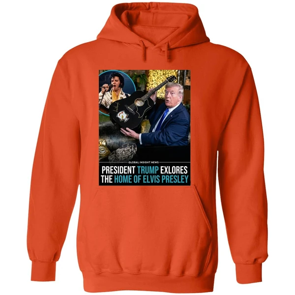 Trump President Trump Explores The Home Of Elvis Presley Graphic Hoodie - Image 6