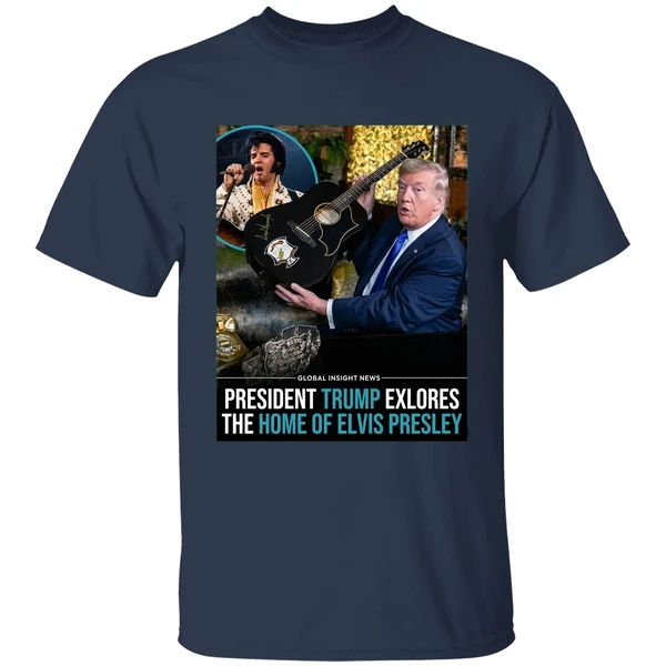 Trump President Trump Explores The Home Of Elvis Presley Graphic Shirt - Image 5