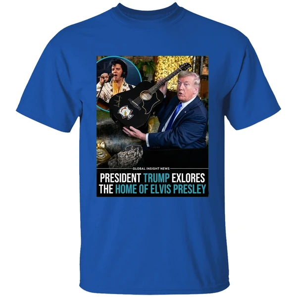 Trump President Trump Explores The Home Of Elvis Presley Graphic Shirt - Image 8