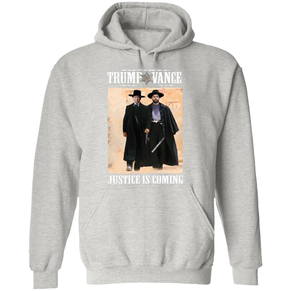 Trump Vance Tombstone Movie Justice Is Coming Hoodie - Image 9