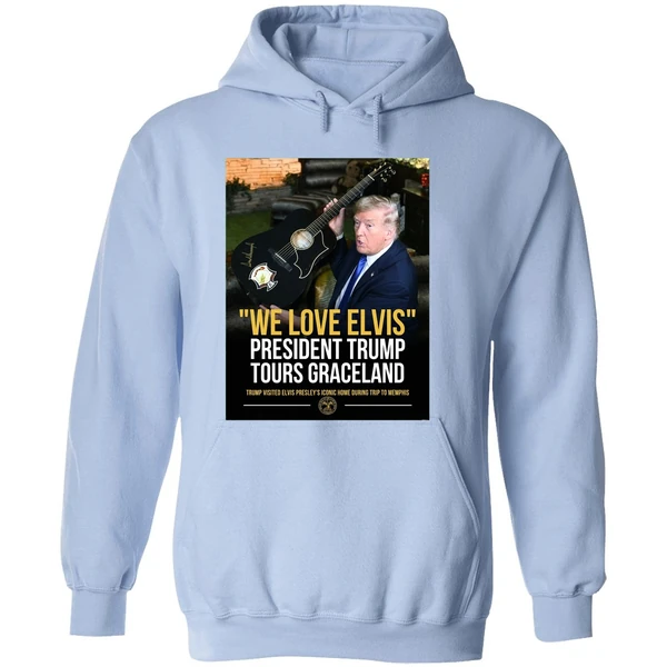 Trump We Love Elvis President Trump Tours Graceland Graphic Hoodie - Image 4