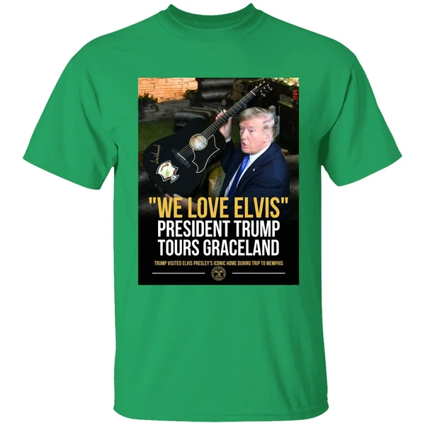 Trump We Love Elvis President Trump Tours Graceland Graphic Shirt - Image 2
