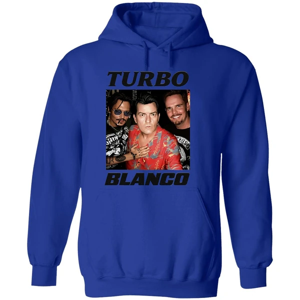 Turbo Blanco Johnny Depp Charlie Sheen And Kevin Dillon Hoodie - Image 7
