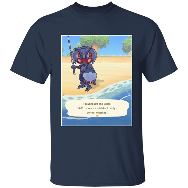 ultron marvel i caught jeff the shark jeff you are a mistake luckily i correct mistakes shirt navy