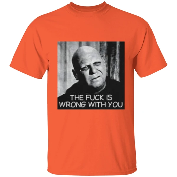 Uncle Fester The Fuck Is Wrong With You Shirt - Image 5